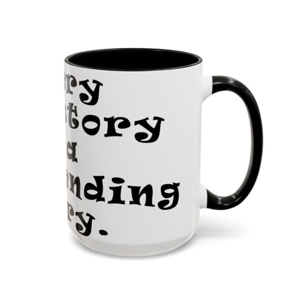 Neverending Story Movie Quote Mug - Every story is a neverending story. - Inspirational Quote Mug for Creatives - Image 3