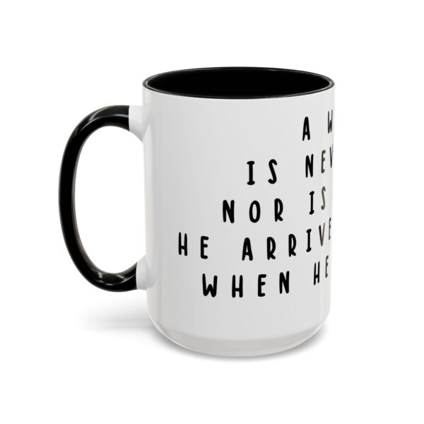 Tolkien Quote Mug - Gandalf Quote - A Wizard is Never Late - Fantasy Gift Mug
