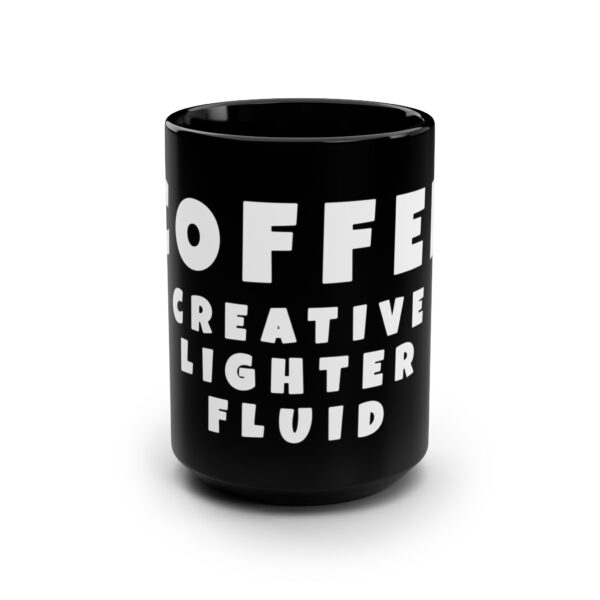 Coffee Lovers Word Mug - Coffee Creative Lighter Fluid - Coffee Mug for Artists - Image 2