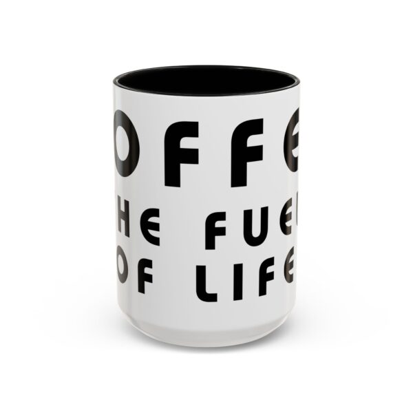 Coffee Lovers Word Mug - Coffee The Fuel of Life - Word Mug - Image 2
