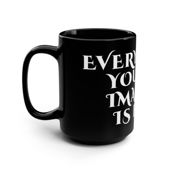 Inspirational Creative Word Mug - Anything you can imagine is real. - Gift Mug for Makers and Doers.