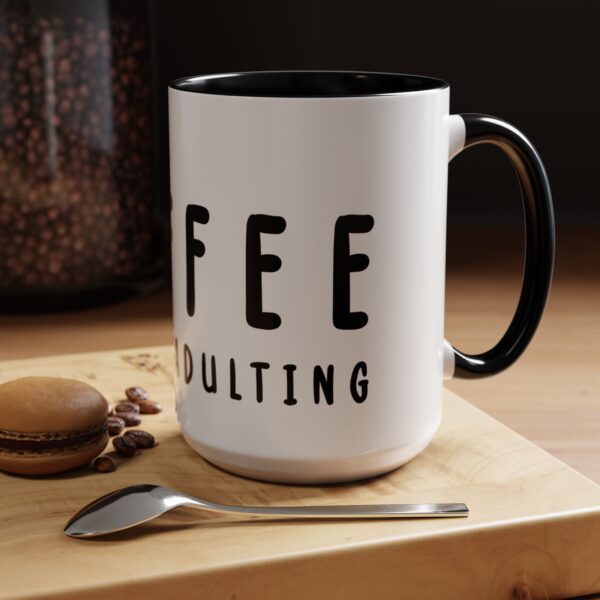 Coffee Lovers Word Mug - Coffee Before Adulting - Funny Coffee Gift Mug - Image 4
