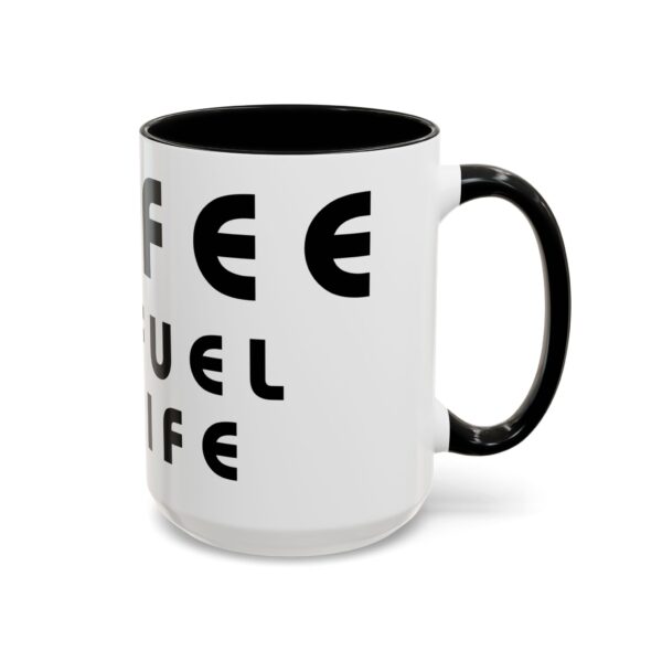 Coffee Lovers Word Mug - Coffee The Fuel of Life - Word Mug - Image 3