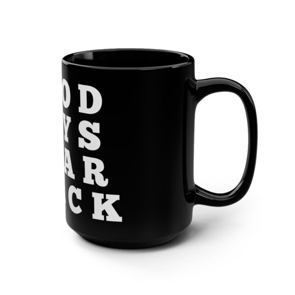 Good Guys Wear Black - Chuck Norris Movie Quote Coffee Mug - Image 3